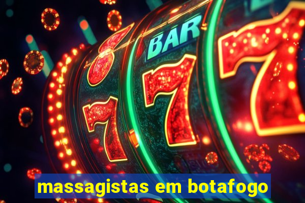 massagistas em botafogo